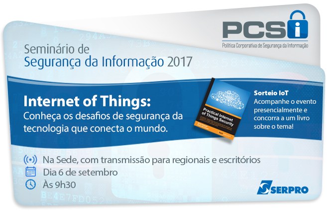 Seminário de Segurança da Informação 2017 – IoT 