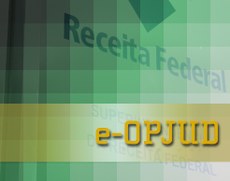 e-Opjud: recuperação de créditos e combate a fraudes fiscais